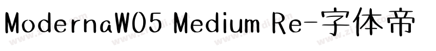 ModernaW05 Medium Re字体转换 ModernaW05 Medium Re字体转换